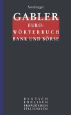 Gabler Euro-Wörterbuch Bank und Börse (eBook, PDF)