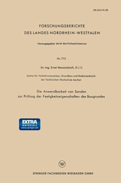 Die Anwendbarkeit von Sonden zur Prüfung der Festigkeitseigenschaften des Baugrundes (eBook, PDF) - ING. Ernst Menzenbach, D. I. C.
