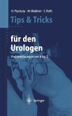 Tips und Tricks für den Urologen (eBook, PDF)