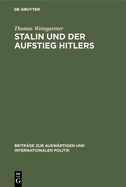 Stalin und der Aufstieg Hitlers (eBook, PDF) Stalin und der Aufstieg Hitlers (eBook, PDF)