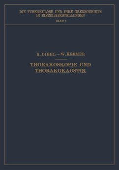 Thorakoskopie und Thorakokaustik (eBook, PDF) - Diehl, Karl; Kremer, Wilhelm