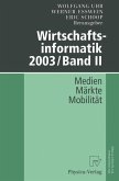 Wirtschaftsinformatik 2003/Band II (eBook, PDF)
