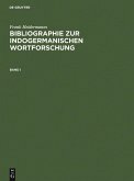 Bibliographie zur indogermanischen Wortforschung 3 Bde. (eBook, PDF)