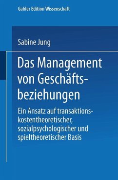 Das Management von Geschäftsbeziehungen (eBook, PDF) - Jung, Sabine