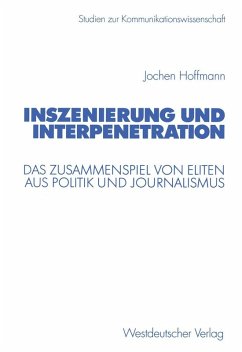 Inszenierung und Interpenetration (eBook, PDF) - Hoffmann, Jochen