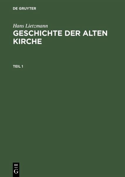 Geschichte der Alten Kirche (eBook, PDF)