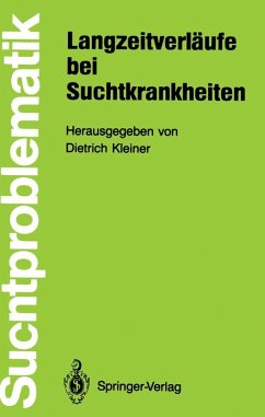 Cover Langzeitverläufe bei Suchtkrankheiten (eBook, PDF)