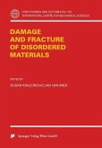 Damage and Fracture of Disordered Materials (eBook, PDF)
