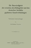 Die Bauwürdigkeit der zwischen dem Ruhrgebiet und den deutschen Seehäfen geplanten Kanalverbindungen (eBook, PDF)