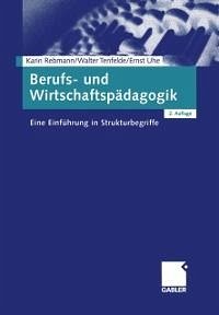 Berufs- und Wirtschaftspädagogik (eBook, PDF) - Rebmann, Karin; Tenfelde, Walter; Uhe, Ernst