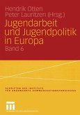 Jugendarbeit und Jugendpolitik in Europa (eBook, PDF)