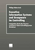 Executive Information Systems und Groupware im Controlling (eBook, PDF)