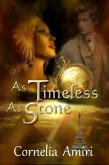 As Timeless As Stone (Kismet, #1) (eBook, ePUB)