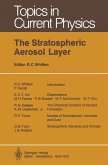 The Stratospheric Aerosol Layer (eBook, PDF) The Stratospheric Aerosol Layer (eBook, PDF)
