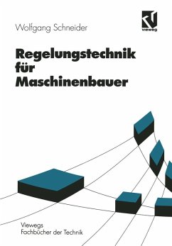 Regelungstechnik für Maschinenbauer (eBook, PDF) - Schneider, Wolfgang