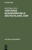 Verträge Bundesrepublik Deutschland, DDR (eBook, PDF)