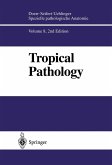 Tropical Pathology (eBook, PDF)