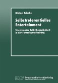 Selbstreferentielles Entertainment (eBook, PDF)
