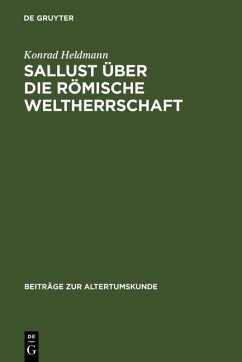 Sallust über die römische Weltherrschaft (eBook, PDF) - Heldmann, Konrad