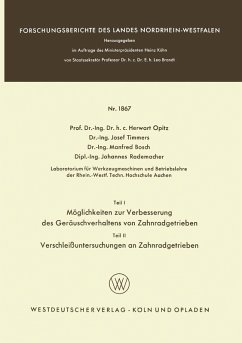 Cover Teil I: Möglichkeiten zur Verbesserung des Geräuschverhaltens von Zahnradgetrieben. Teil II: Verschleißuntersuchungen an Zahnradgetrieben (eBook, PDF)