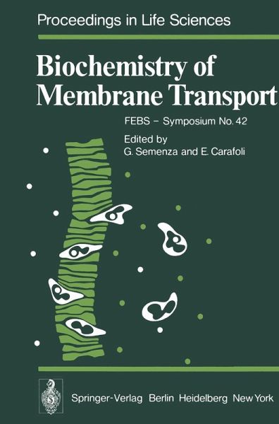 Biochemistry of Membrane Transport (eBook, PDF) Biochemistry of Membrane Transport (eBook, PDF)