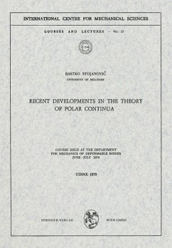 Recent Developments in the Theory of Polar Continua (eBook, PDF) - Stojanovic, Rastko