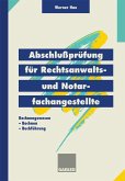 Abschlußprüfung für Rechtsanwalts- und Notarfachangestellte (eBook, PDF)