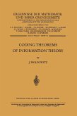 Coding Theorems of Information Theory (eBook, PDF) Coding Theorems of Information Theory (eBook, PDF)
