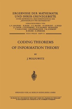 Coding Theorems of Information Theory (eBook, PDF) - Wolfowitz, Jacob