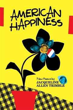 American Happiness (eBook, ePUB) - Trimble, Jacqueline Allen