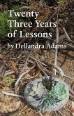 Twenty Three Years of Lessons (eBook, ePUB) Twenty Three Years of Lessons (eBook, ePUB)