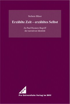 Erzählte Zeit – erzähltes Selbst (eBook, PDF) - Bläser, Stefanie