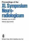 Proceedings of the XI. Symposium Neuroradiologicum (eBook, PDF)