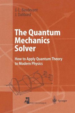 The Quantum Mechanics Solver (eBook, PDF) - Basdevant, Jean-Louis; Dalibard, Jean