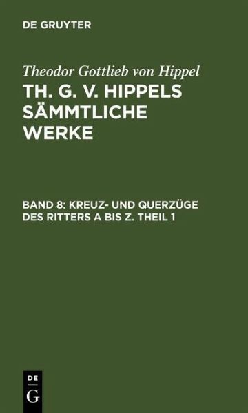 Kreuz- und Querzüge des Ritters A bis Z. Theil 1 (eBook, PDF)