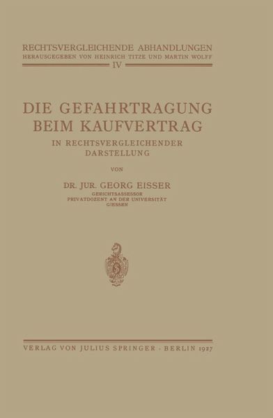 Die Gefahrtragung beim Kaufvertrag (eBook, PDF) Die Gefahrtragung beim Kaufvertrag (eBook, PDF)