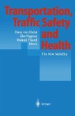 Transportation, Traffic Safety and Health (eBook, PDF)