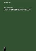 Der gefesselte Sexus (eBook, PDF)
