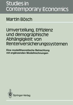 Umverteilung, Effizienz und demographische Abhängigkeit von Rentenversicherungssystemen (eBook, PDF) - Bösch, Martin