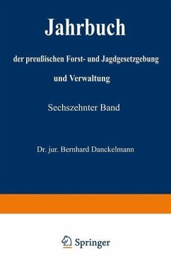 Cover Jahrbuch der preußischen Forst- und Jagdgesetzgebung und Verwaltung (eBook, PDF)