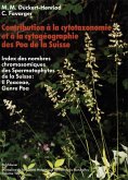 Contribution à la cytotaxonomie et à la cytogéographie des Poa (Poaceae = Gramineae) de la Suisse (eBook, PDF)