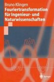 Fouriertransformation für Ingenieur- und Naturwissenschaften (eBook, PDF)