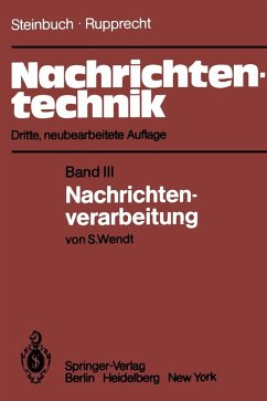Nachrichtentechnik (eBook, PDF) - Steinbuch, Karl; Rupprecht, Werner; Wendt, S.