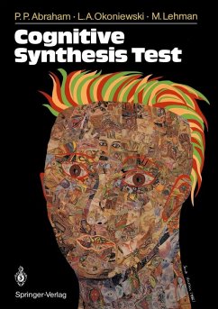 Cognitive Synthesis Test (eBook, PDF) - Abraham, Pamela Pressley; Okoniewski, Lisa Anne; Lehman, Mark