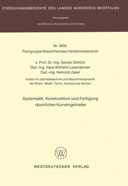Systematik, Konstruktion und Fertigung räumlicher Kurvengetriebe (eBook, PDF)