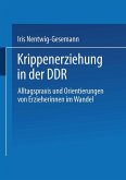 Krippenerziehung in der DDR (eBook, PDF)