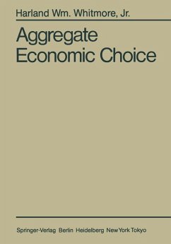 Aggregate Economic Choice (eBook, PDF) - Whitmore, Harland W. Jr.