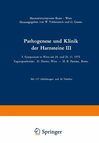 Pathogenese und Klinik der Harnsteine III (eBook, PDF)