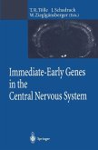 Immediate-Early Genes in the Central Nervous System (eBook, PDF)