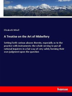 A Treatise on the Art of Midwifery - Nihell, Elizabeth